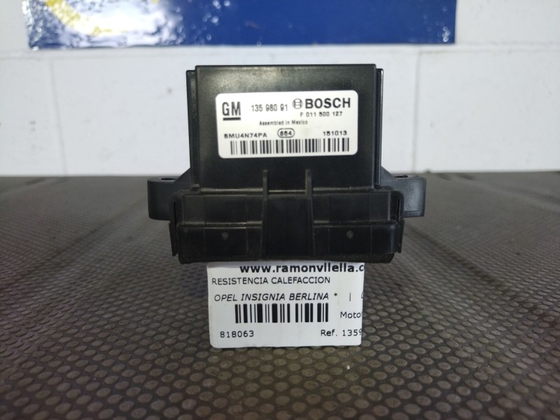 Recambio de resistencia calefaccion para opel insignia berlina  | 0.08 - ...  | 0.08 - ... referencia OEM IAM 13598091  