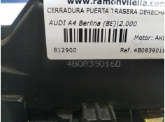 Recambio de cerradura puerta trasera derecha para audi a4 berlina (8e) 2.5 tdi quattro (132kw) referencia OEM IAM 4B0839016D   2
