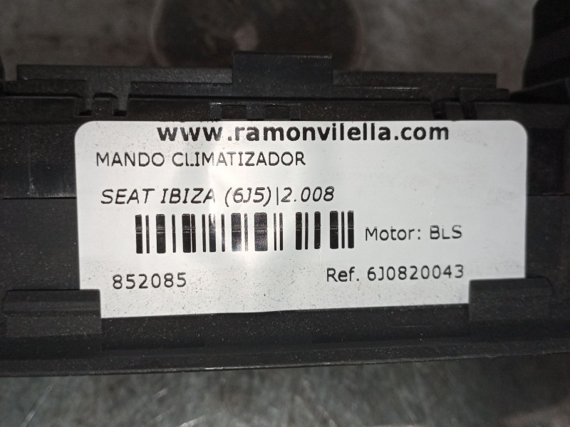Recambio de mando climatizador para seat ibiza (6j5) reference referencia OEM IAM 6J0820043  